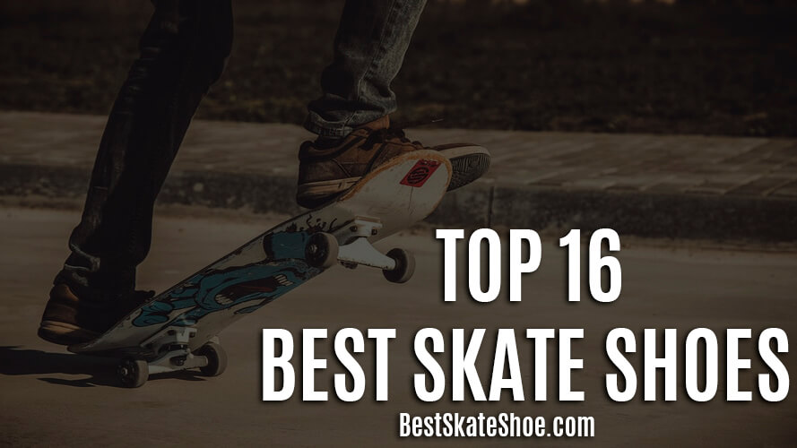 Best Skate Shoes