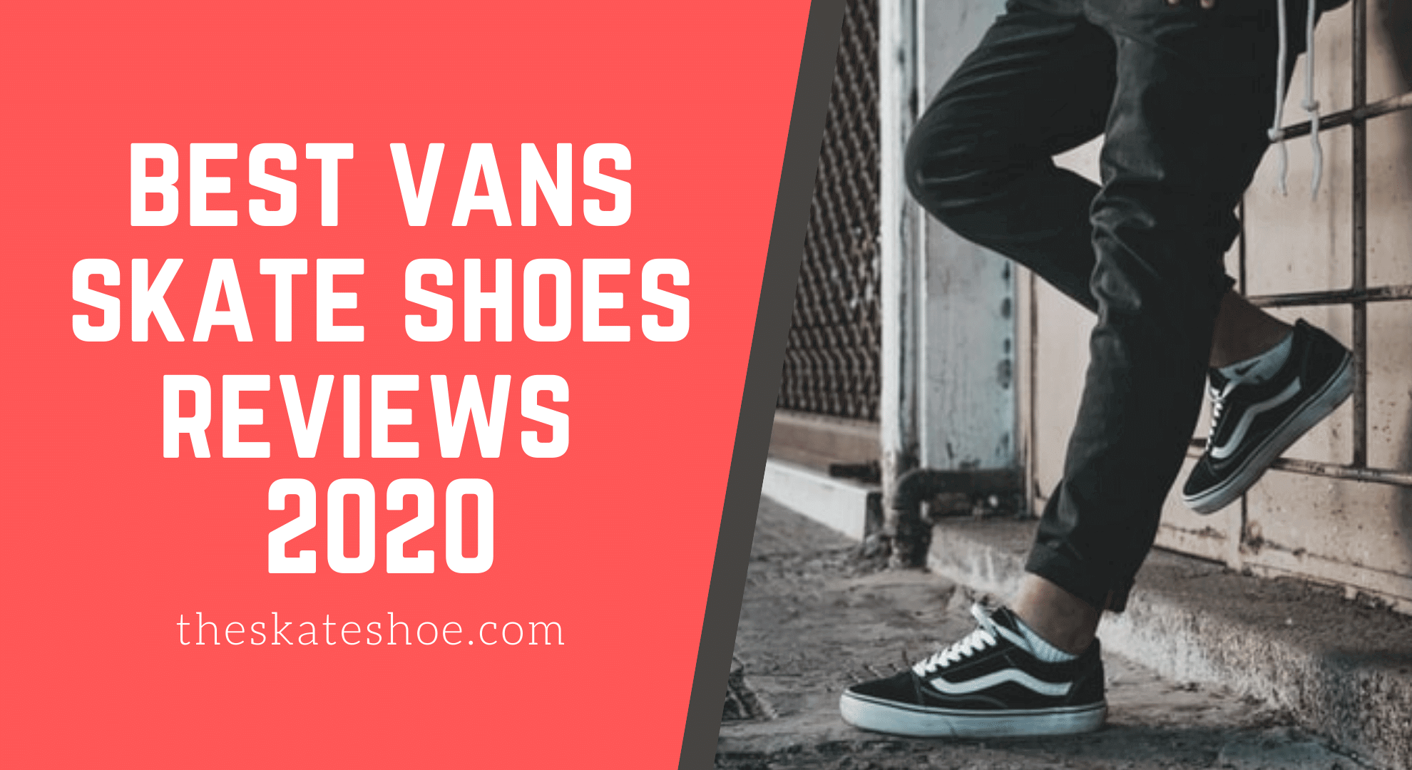 Best Vans Skate Shoes 2021 – Reviews 